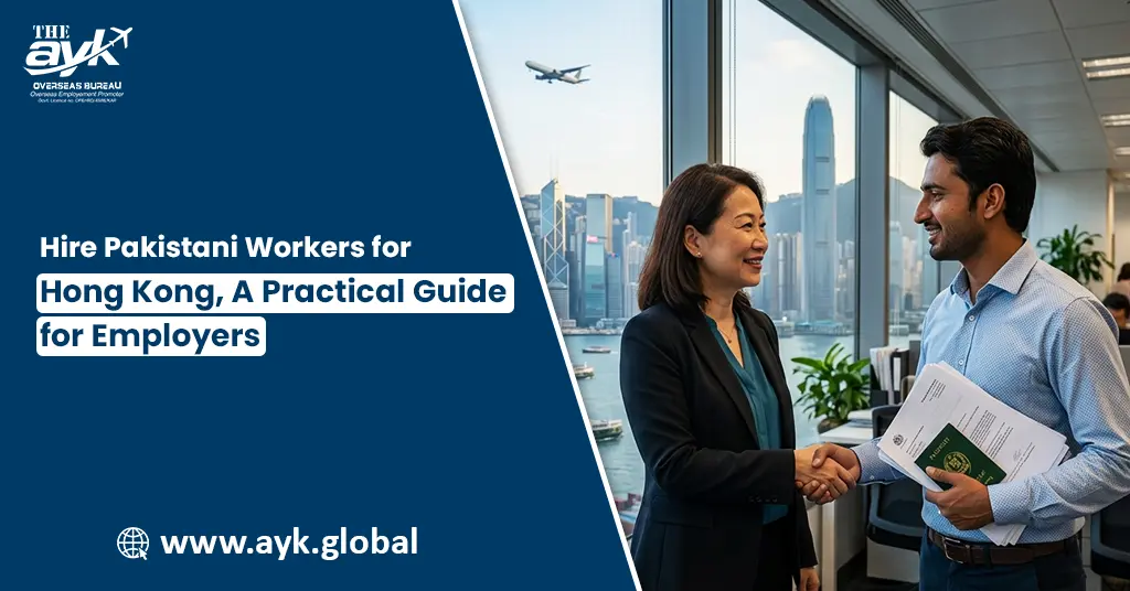 hire-pakistani-workers-for-hong-kong-a-practical-guide-for-employers